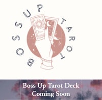 boss up tarot deck coming soon